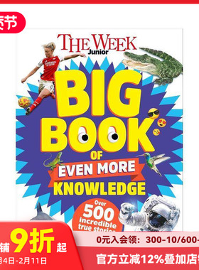【预售】青少年周刊：知识进阶大百科 The Week Junior Big Book of Even More Knowledge 原版英文青少年读物
