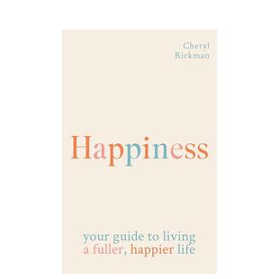 【预售】幸福：如何活出更充实、更幸福的生活 Happiness: How to live a fuller， happier life 原版英文生活综合