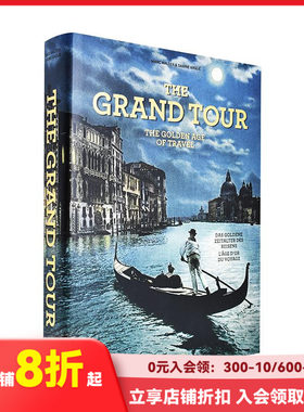 【现货】伟大的旅行：旅游的黄金时代 The Grand Tour. The Golden Age of Travel 人文社科历史画册进口图书