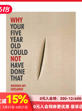 【预售】为什么你五岁不可能这样做？ Why Your Five Year Old Could Not Have Done That 原版英文儿童艺术启蒙 善本图书