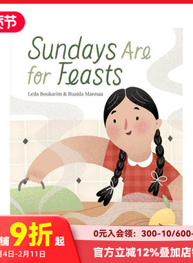 【预售】周日是个大日子 Sundays Are for Feasts 原版英文儿童绘本