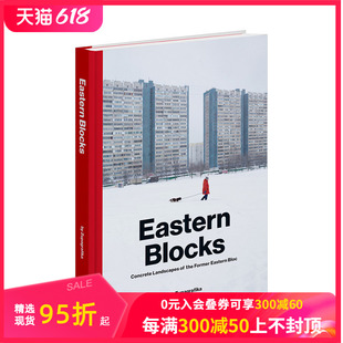 【现货】Eastern Blocks 东方街区:前东欧集团混凝土景观 东德前苏联建筑 英文原版