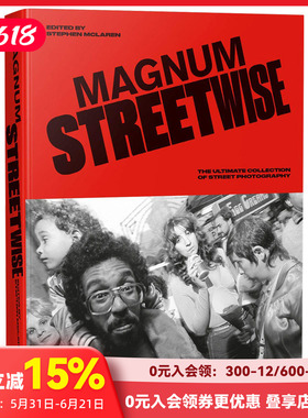 【现货】【T&H】玛格南街头摄影经典 英文原版无删减正版进口 Magnum Streetwise 马格南街头摄影 street photography 此时此地