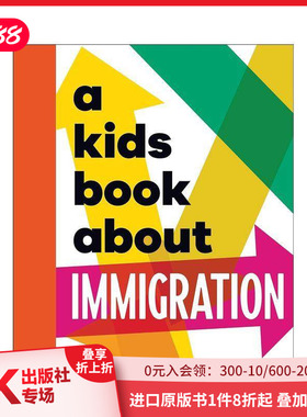 【现货】【给孩子的书】移民 【A Kids Book About】Immigration 原版英文儿童绘本