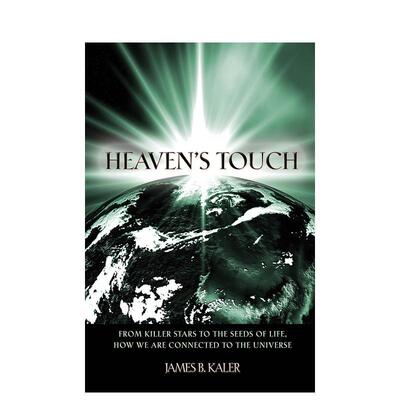 【预售】天的触觉：从摧毁性星体到生命种子 我们如何与宇宙相连接 Heaven's Touch 原版英文社会科学 善本图书