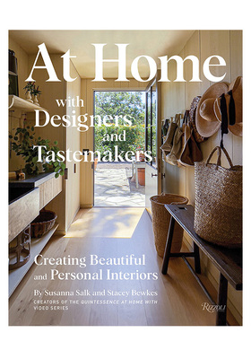 【预售】与设计师及时髦风尚者同处 At Home with Designers and Tastemakers Rizzoli 英文原版进口室内设计 善本图书