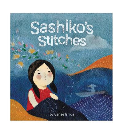 【现货】刺子绣的针线 Sashiko's Stitches 原版英文儿童绘本