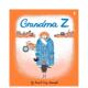 现货 Grandma 奶奶Z 儿童绘本 英文原版 6岁