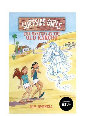 【预售】冲浪少女：老牧场之谜 Surfside Girls: The Mystery at the Old Rancho 原版英文儿童漫画 Apple TV改编儿童冒险剧原著