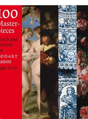 【预售】100件杰作：1350-1750年荷兰和佛兰德艺术 100 Masterpieces: Dutch and Flemish Art 1350-1750  原版英文艺术画册画集