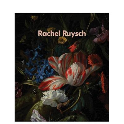 【现货】雷切尔·鲁伊施：自然融入艺术 Rachel Ruysch: Nature into Art 原版英文艺术画册画集