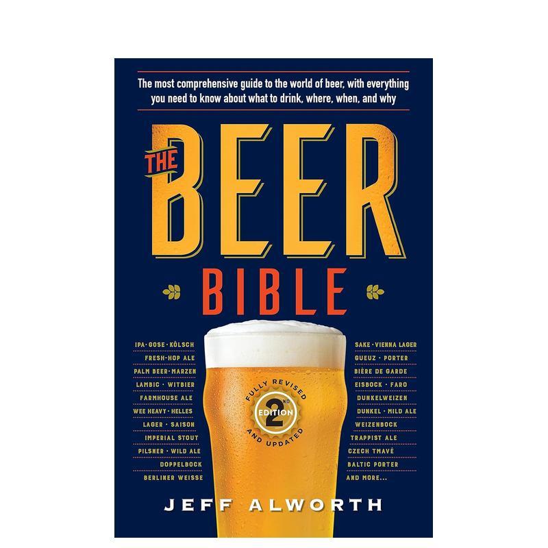 【预售】啤酒大全宝典The Beer Bible 精酿酒水饮品制作百科入门指南 英文原版新版 快乐时光 善本图书
