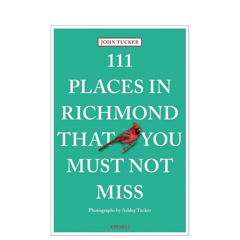 里士满不可错过的 111 个地