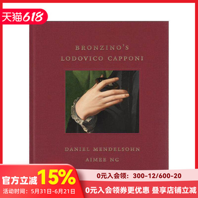 【现货】安哥挪罗·布隆齐诺 - 佛罗伦萨银行家 Lodovico Capponi 肖像 【Frick Diptych】 原版英文艺术画册画集 善本图书