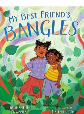 【现货】我好朋友的手镯 My Best Friend's Bangles 原版英文儿童绘本 善本图书