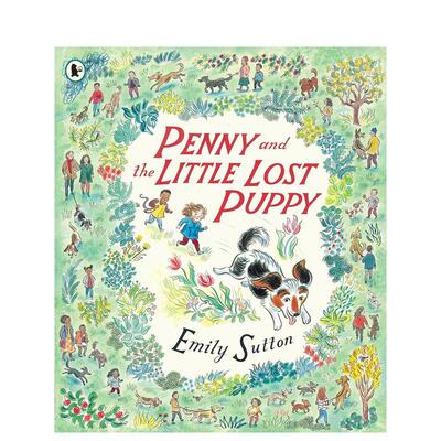 【现货】佩妮和丢失的娃娃Penny and the Little Lost Puppy 插画家Emily Sutton 6-12岁儿童艺术绘本 英文原版 搬家故事 善本图书