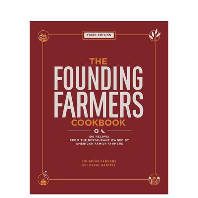【预售】农夫之家食谱 第三版 Founding Farmers Cookbook， Third