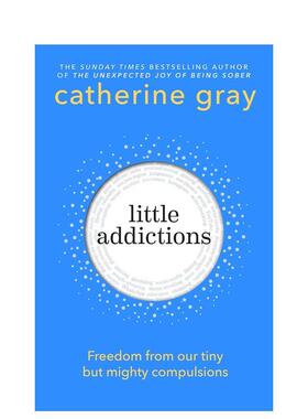 【预售】(预计26年1月出版)小小的瘾：摆脱我们微小却强大的强迫症 Little Addictions 原版英文生活综合