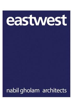 【现货】Eastwest :Nabil Gholam 东/西:纳比尔·古兰建筑作品 英文原版