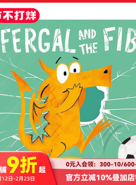 【现货】英文原版 费格尔与谎言Fergal and the Fib 儿童英语艺术插画绘本平装 3岁+ 进口图书 善本童书