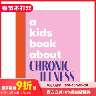 【现货】【给孩子的书】慢性病 【A Kids Book About】Chronic Illness 原版英文青少年读物 DK