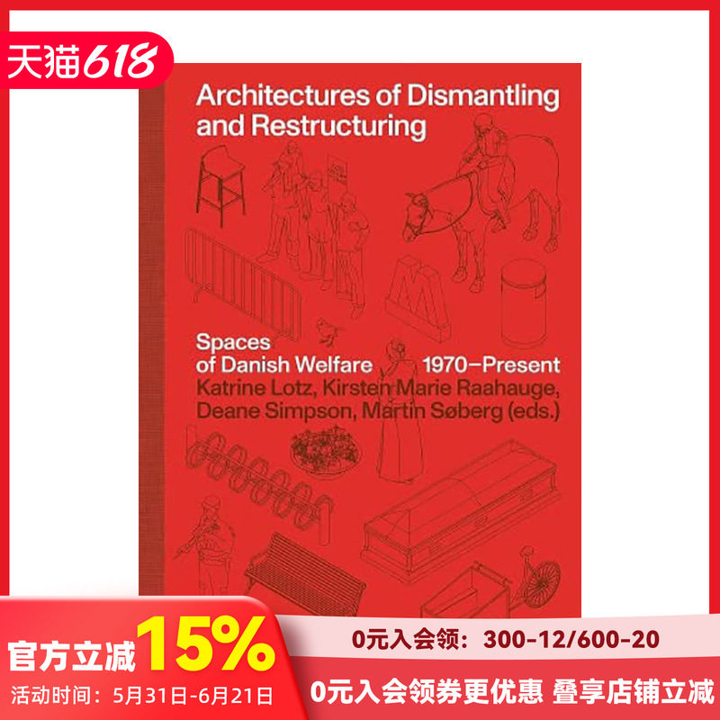 【现货】【2023年世界Z美的书-铜奖】拆除和重构的建筑 Architectures of Dismantling and Restructuring 英文建筑设计 善本图书