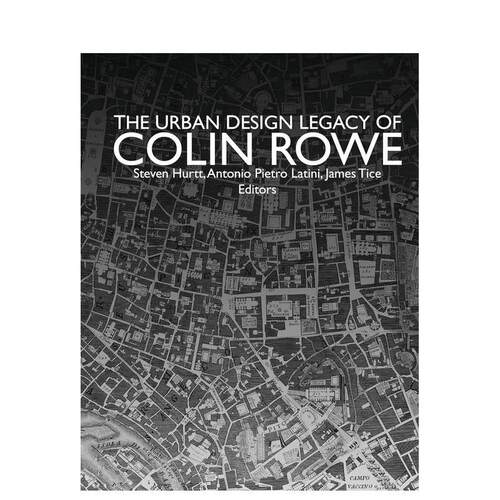 Colin Rowe城市设计遗