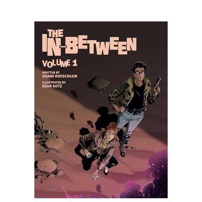 【预售】介于两者之间-苐1卷 The In-Between， Vol 1 原版英文漫画书 善本图书