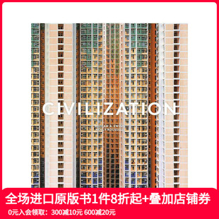 原版 善本图书 Civilization Live Way 文明：人类当今生活方式 The 英文摄影 Now 预售