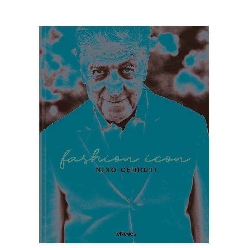 【现货】意大利时装设计师：尼诺·塞鲁蒂 Nino Cerruti : Fashion Icon of the Century 原版英文时尚设计