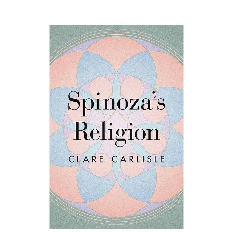 【预售】斯宾诺莎伦理学新解 Spinoza’s Religion: A New Reading of the Ethics 原版英文社会科学图片