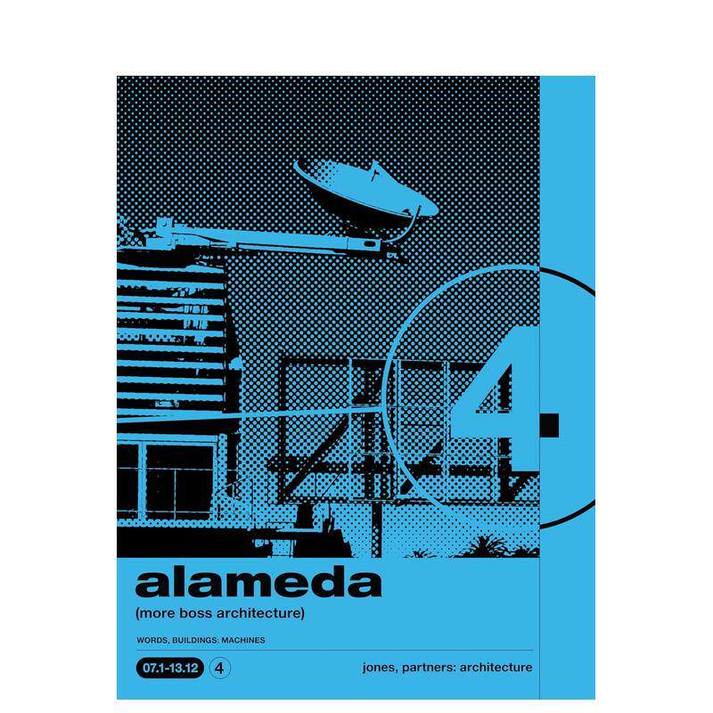 【预售】阿拉米达:更多地标建筑(文字·建筑·机械) Alameda : WORDS, BUILDINGS: MACHINES 原版英文建筑设计
