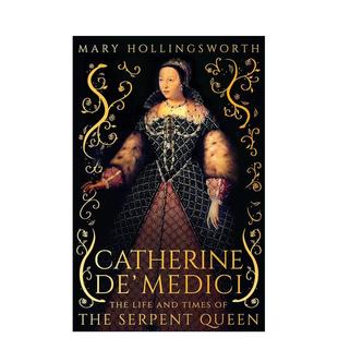 【预售】凯瑟琳·德·美第奇 Catherine de' Medici 原版英文文学传
