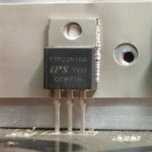 FTP23N10A 汽车逆变器控制器MOS场效应三极管拆机测试好
