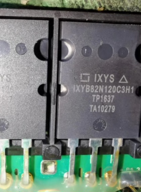 IXYB82N120C3H1 比亚迪E5纯电慢充场效应三极管进口拆机测量好