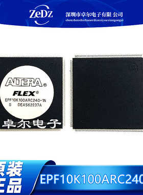 EPF10K100ARC240-1N 现货热卖 CPLD芯片编程门阵列 QFP-240