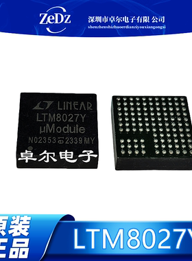 全新 LTM8027Y LTM8027EY LTM8027IY BGA113封装 集成贴片 IC芯片