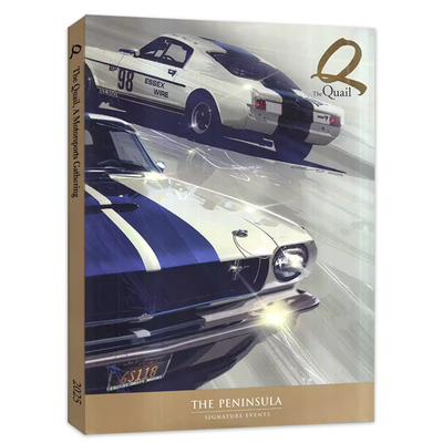 【英文版】Q The Quail, A Motorsports Gathering蒙特雷汽车周2025年 品牌新车高端汽车展示推广书籍杂志