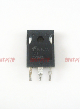 〖原装拆机〗FCH25N60N 25N60 MOS场效应管 600V 25A TO-247封装