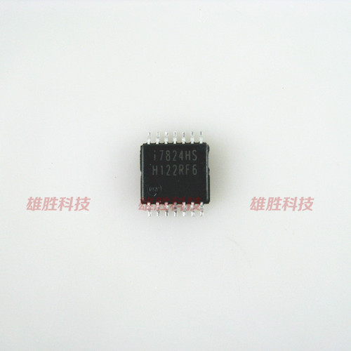 〖全新原装〗I7824HS 液晶屏IC芯片 集成电路 电子元器件 零配件