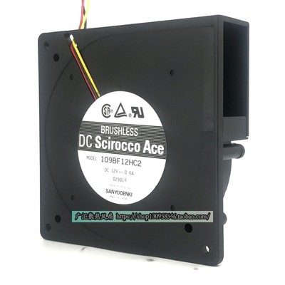 原装三洋/SANYO 12V 0.6A 12032 109BF12HC2 12CM 涡轮鼓风机风扇