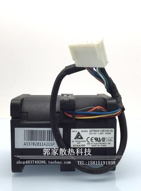 原装台达 GFB0412EHS-8G69 4CM 4056 12V 1.82A 服务器1U散热风扇