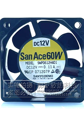 原装三洋Sanyo9WP0612H401 12V 0.11A 6CM 6025 高端防水散热风扇