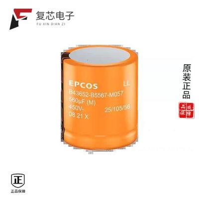 全新正品B43652A5567M050|B43647B5477M057|B43652A5687M050