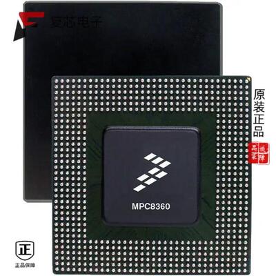 全新正品MPC8358EVVAGDGA|MPC8360ECVVAJDGA|MPC8358EVRAGDGA