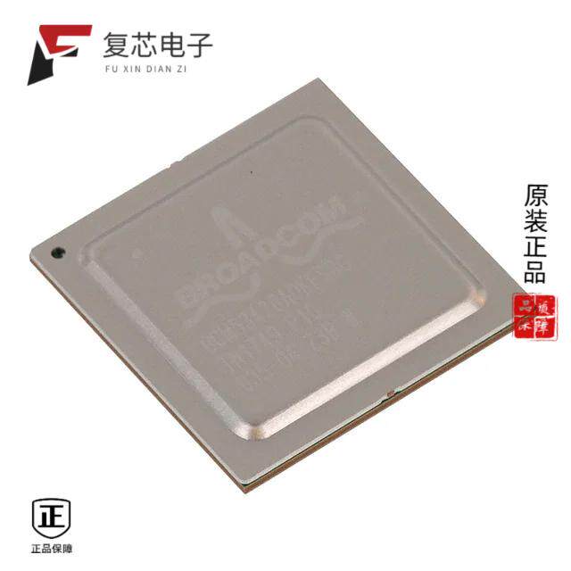 原厂正品BCM53426A0KFSBG全新20X1G + 4X10G SERDES SW