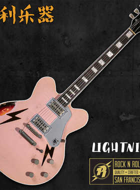 RocknRoll Relics Lightning空心美产手工定制电吉他【多利乐器】