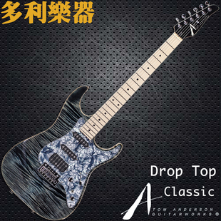 Tom Anderson Drop Top Classic AtlanticStorm【多利乐器】