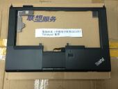 T430i T430 C壳 适用于Thinkpad 掌托 触摸板左右键指纹器04W3691