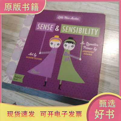 Sense amp; Sensibility: An opposites by Jennifer Adams木板书